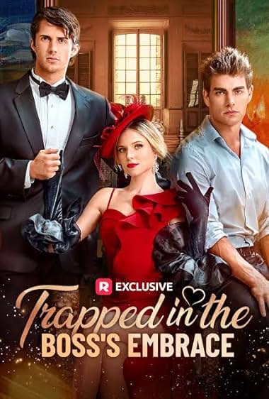 Trapped in the Boss\'s Embrace